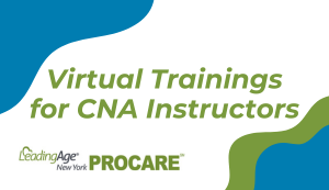 Virtual Trainings for CNA Instructors