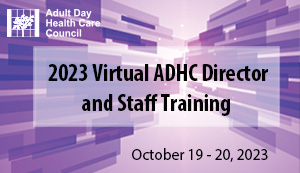 Register Now: 2023 Virtual ADHC New Director and Staff Training Scheduled for Oct. 19th and 20th